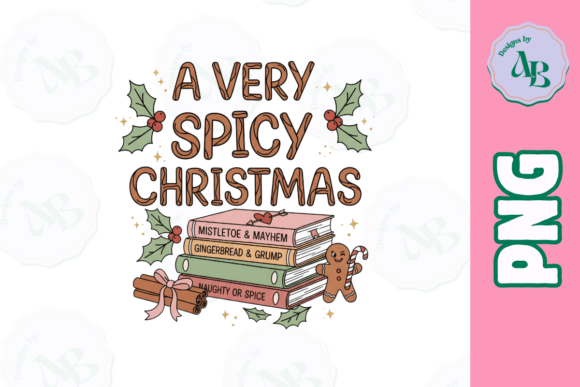 Funny Spicy Bookish Christmas PNG: A Designer’s Review